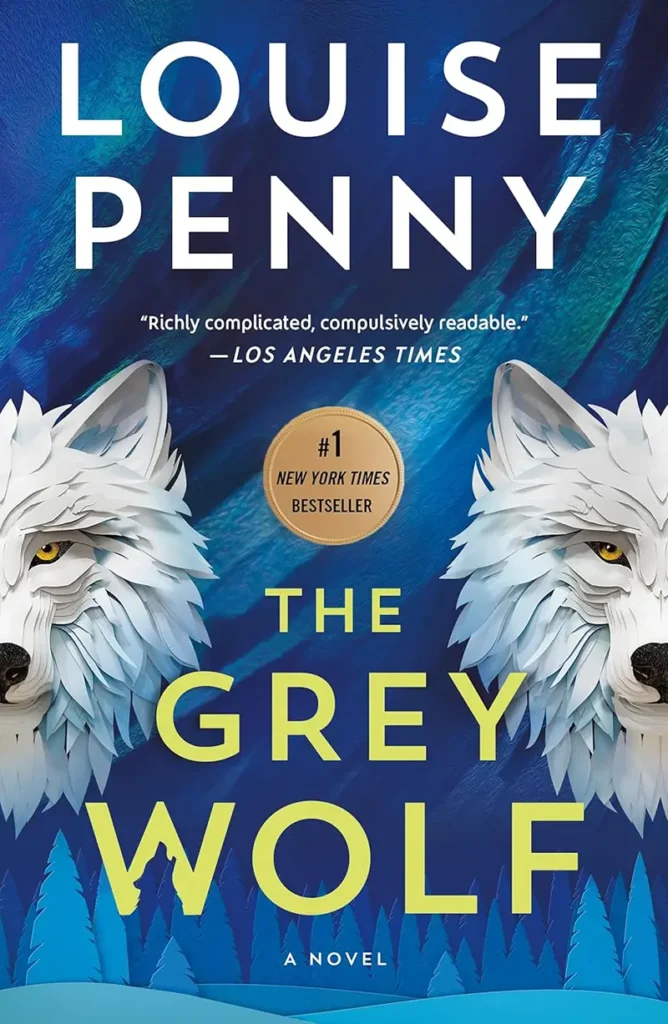 Grey Wolf Review LouisePenny
